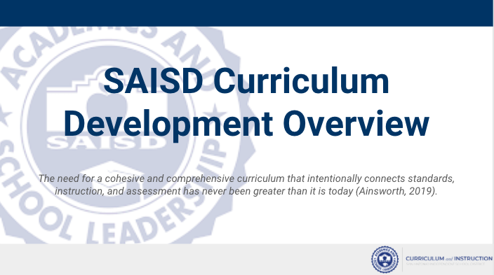 Slide of SAISD Curriculum Overview presentation